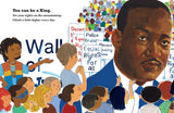 Be a King: Dr. Martin Luther King Jr.’s Dream and You