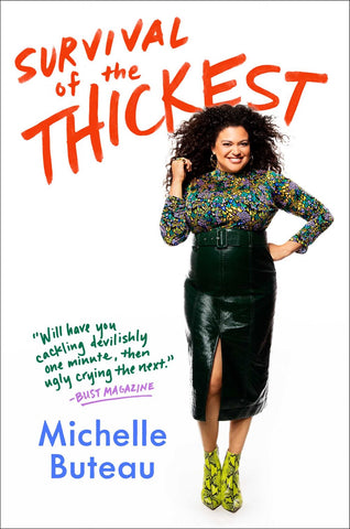 Survival of the Thickest : Essays