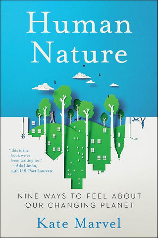 Human Nature: Nine Ways to Feel About Our Changing Planet cover image