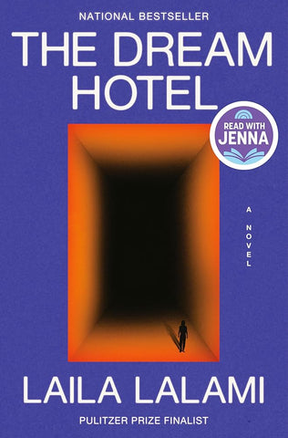 The Dream Hotel: A Read with Jenna Pick: A Novel cover image