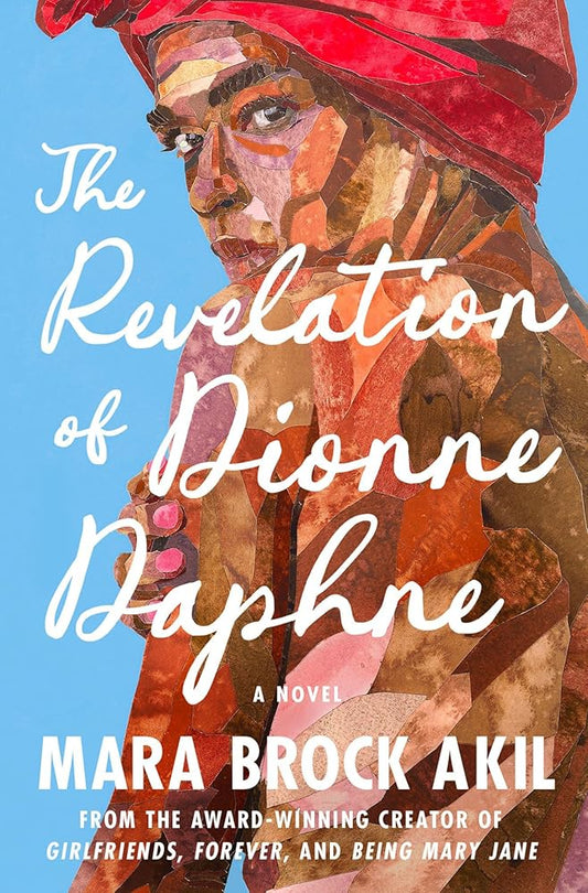 The Revelation of Dionne Daphne: A Novel cover image
