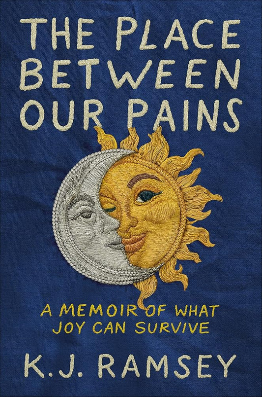 The Place Between Our Pains: A Memoir of What Joy Can Survive cover image