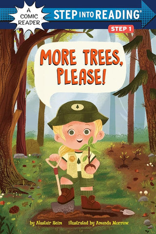 More Trees, Please! (Step into Reading) cover image