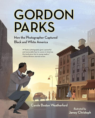 Gordon Parks: How the Photographer Captured Black and White America cover image
