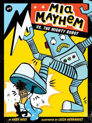 Mia Mayhem vs. the Mighty Robot (6) cover image