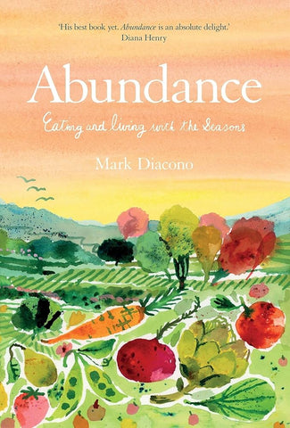 Abundance: Eating and living with the seasons cover image