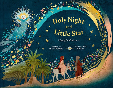 Holy Night and Little Star: A Story for Christmas