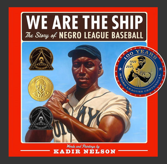 We Are the Ship: The Story of Negro League Baseball