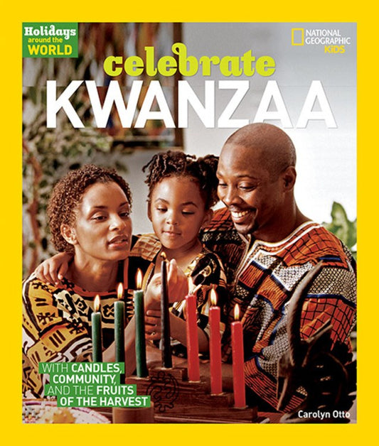 Holidays Around the World: Celebrate Kwanzaa