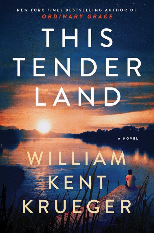 This Tender Land: A Novel