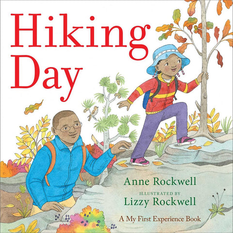 Hiking Day ( A My First Experience Book )