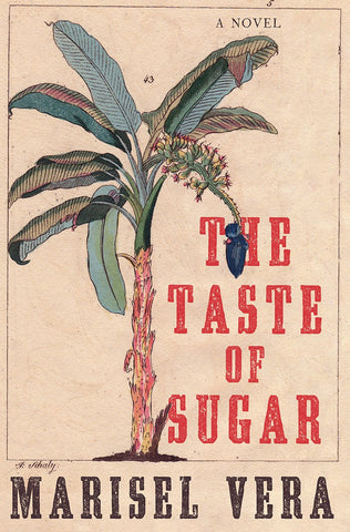The Taste of Sugar: A Novel