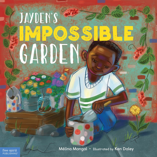 Jayden’s Impossible Garden