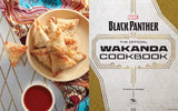 Marvel's Black Panther The Official Wakanda Cookbook