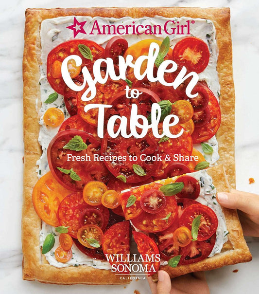 American Girl: Garden to Table