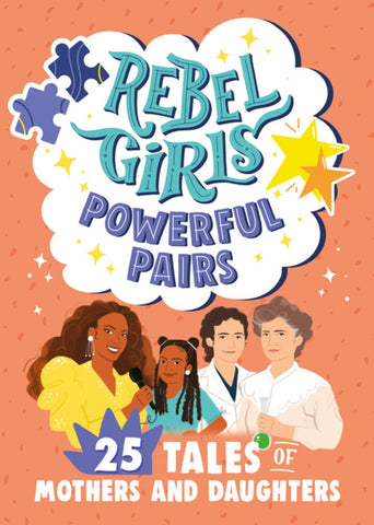 Rebel Girls Powerful Pairs