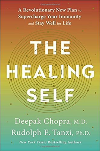 The Healing Self: A Revolutionary New Plan to Supercharge Your Immunity and Stay Well for Life