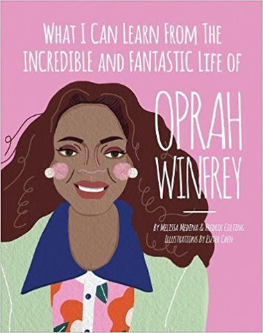 What I Can Learn from the Incredible and Fantastic Life of Oprah Winfrey